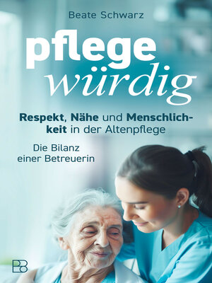cover image of pflegewürdig